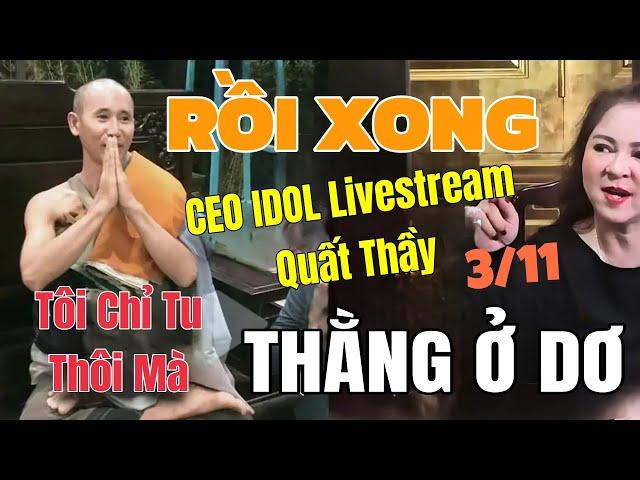 Giữ Lời Hứa CEO Nguyễn Phương Hằng Livestream QUẤT Thầy Minh Tuệ Nghe Xong Ai Cũng Sửng Sốt