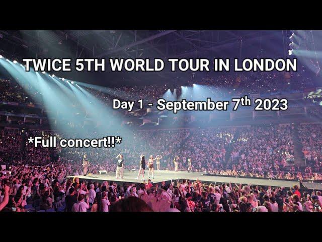  Twice 5th World Tour in London  full concert 4k, Day 1 - September 7ᵗʰ '23 #twiceinlondon @TWICE