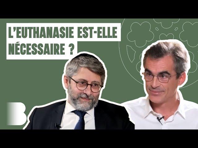 L’euthanasie est-elle nécessaire ? avec Haïm Korsia & Raphaël Enthoven