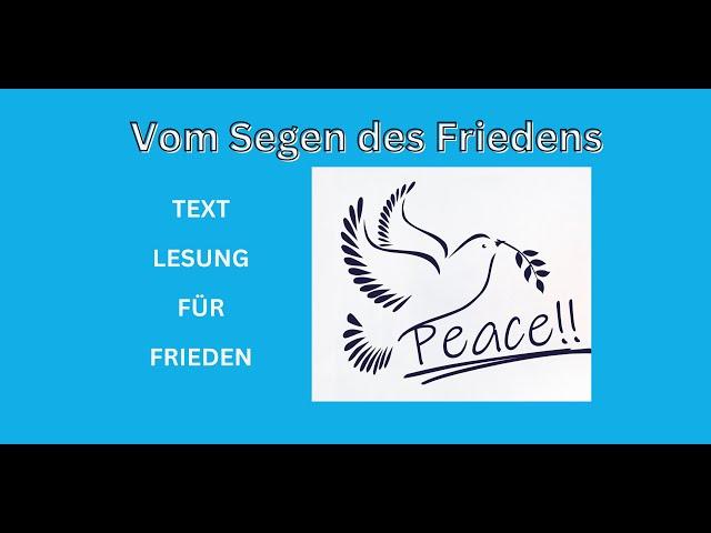 Vom Segen des Friedens - ein Text zum Innehalten