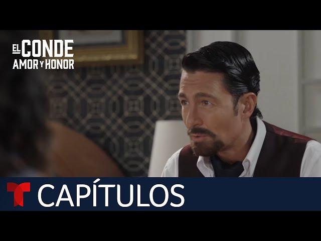 El Conde | Capítulo 56: Todo cambia | Telemundo