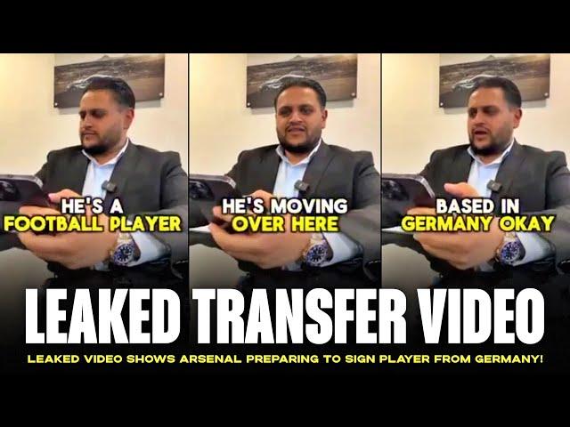 Leaked video shows Arsenal preparing to sign player from Germany!