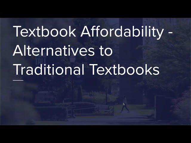 Textbook Affordability - Alternatives to Traditional Textbooks at George Fox University