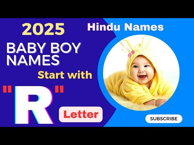 "R Letter Hindu Baby Boy Names | Latest & Unique Name Ideas with Meanings"