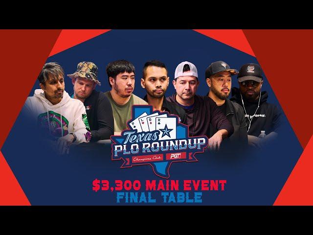 Texas Pot-Limit Omaha Roundup 2024 | $3,300 Main Event | $1,000,000 GTD | FINAL TABLE