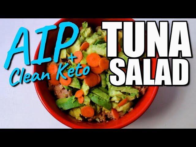 Tuna Salad RECIPE (AIP/Clean Keto)