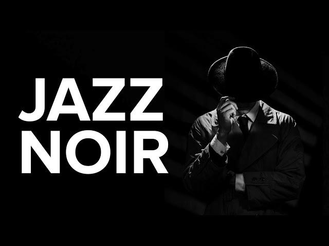 Jazz Noir: Exquisite Midnight Jazz | Dark Jazz Music