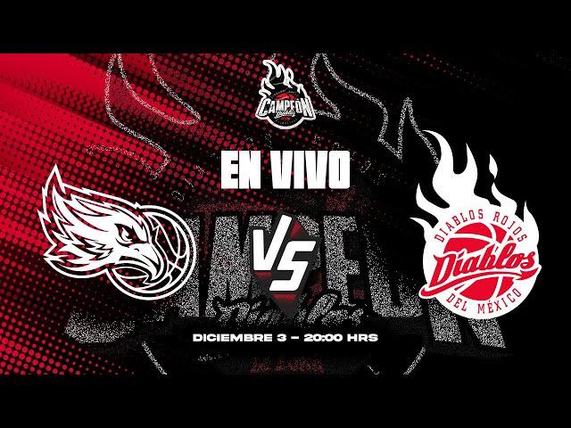 Gran Final 3 de diciembre, 2024 ⭐️ HALCONES DE XALAPA vs DIABLOS ROJOS DEL MÉXICO BASQUETBOL️