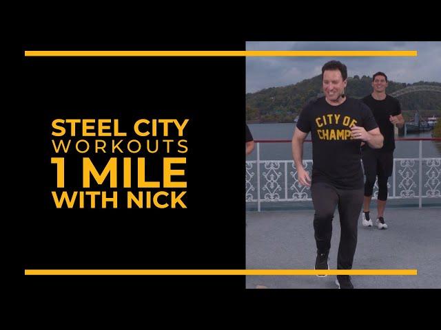 Steel City Workouts | 1 Mile with Nick