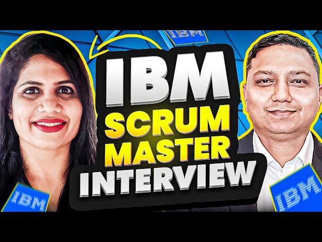 [IBM] scrum master interview questions and answers ⭐ scrum master interview questions