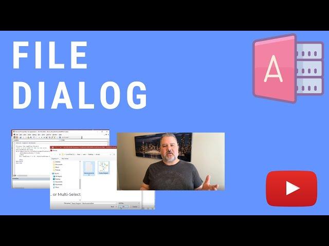 How to Use a File Dialog in MS Access to Allow Users to Pick a File or Folder