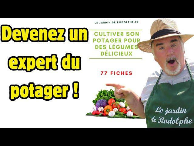 77 fiches détaillées pour réussir la culture de tes légumes !