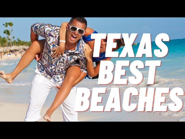 TOP 10 TEXAS BEACHES - 10 best Texas beaches travel world