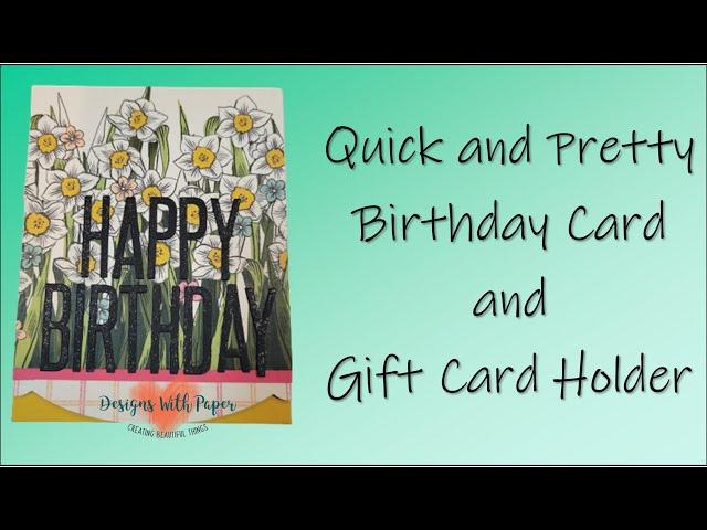 Quick But Pretty Birthday Card and Gift Card Holder