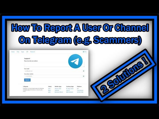 How To Report A User Or Channel On Telegram (e.g. Scammers)?