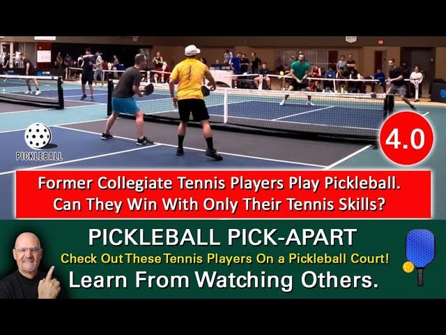 Pickleball! Ex Collegiate Tennis Players Battle 4.0 Pickleball Players!  Who Wins? Watch & Find Out!