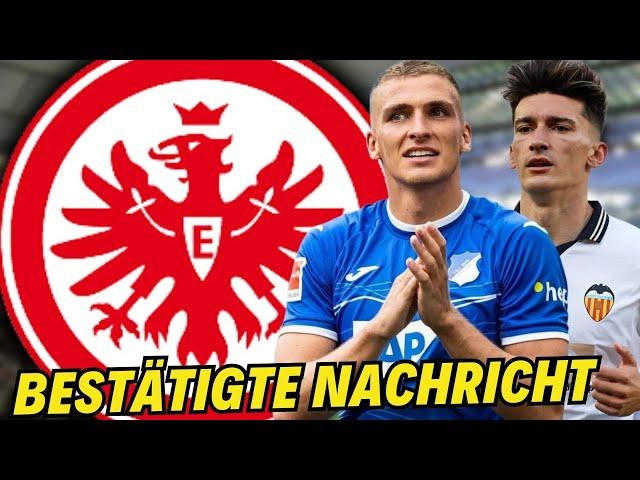 Frankfurt: Es wurde bestätigt! Transfer-Update! Eintracht Frankfurt