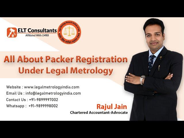 ALL ABOUT PACKER REGISTRATION UNDER LEGAL METROLOGY