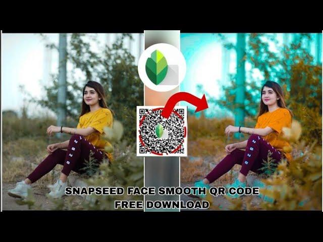 snapseed se face ko gora kaise kare. face editing snapseed QR code download 2024