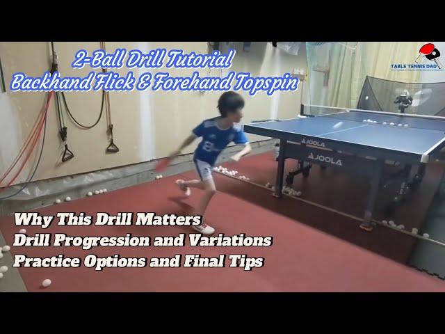 2-Ball Drill: Backhand Flick & Forehand Topspin | Table Tennis Multiball Tutorial