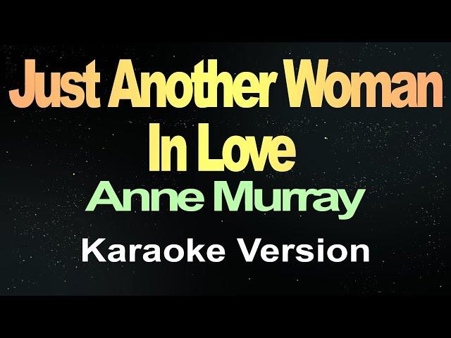 Just Another Woman In Love (Karaoke Version)