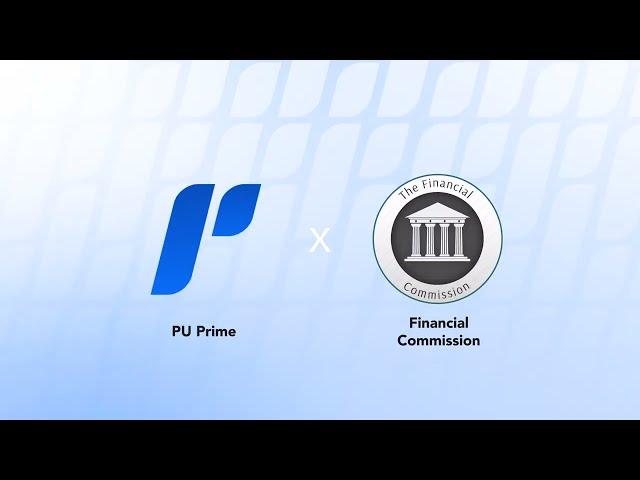 PU Prime X Financial Commission  | Claim up to €20,000 per complaint!