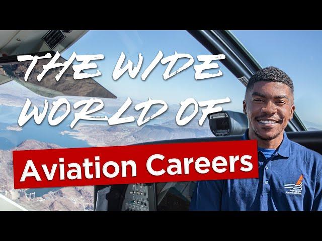 Aviation Career Paths - More Than Just Airlines! - Part 1