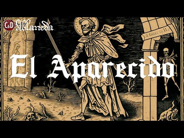 Ablaneda: El Aparecido (1/3)