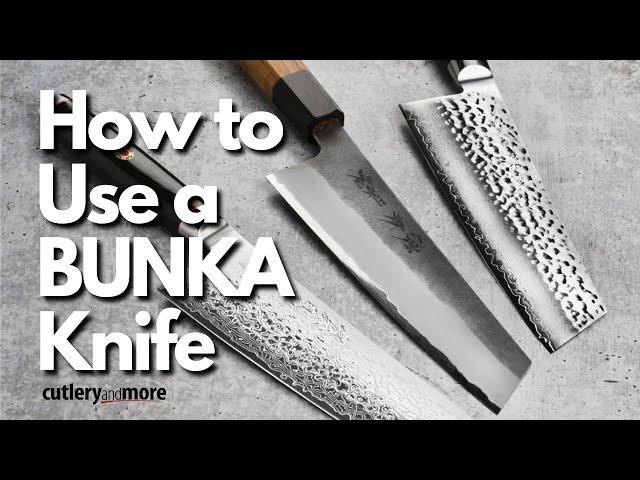 How to Use a Bunka Knife: What is it best for?