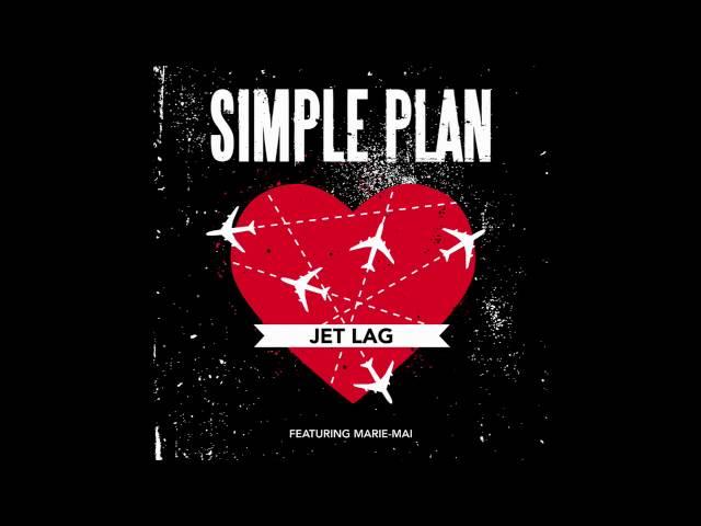 Simple Plan - Jet Lag ft. Marie-Mai (Official Audio)