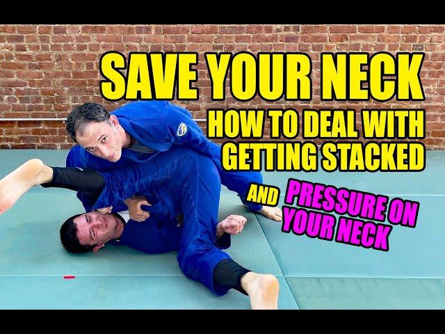 Getting Stacked: Pressure on the Neck and How to Avoid Injury (BJJ Gi/No Gi/MMA/Judo)