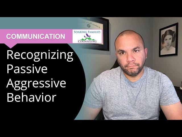 How To Identify Passive Aggressive Behavior