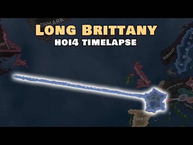 What if Brittany was LONG? | HOI4 Timelapse