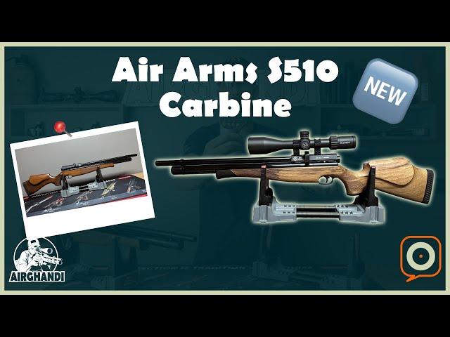 Jetzt NEU - Air Arms S510 Carbine