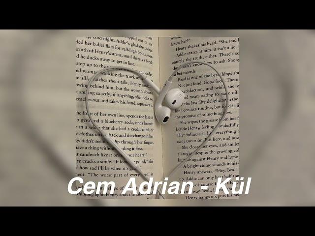 ¿?Cem Adrian - Kül [Speed Up]