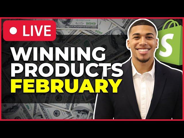 Finding WINNING Products For FEBRUARY 2023  - Shopify Dropshipping
