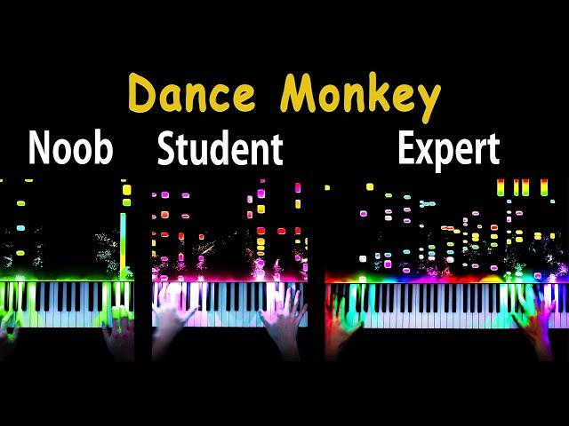 5 Levels of Dance Monkey: From Noob to Expert (Piano)