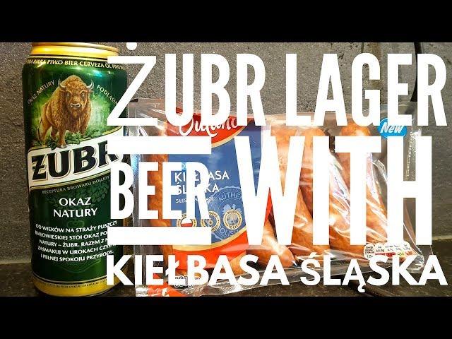 Żubr Lager Beer With Kiełbasa Śląska | Polish Lager & Polish Sausage Review