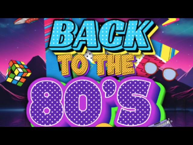 Back to the 80s Hits