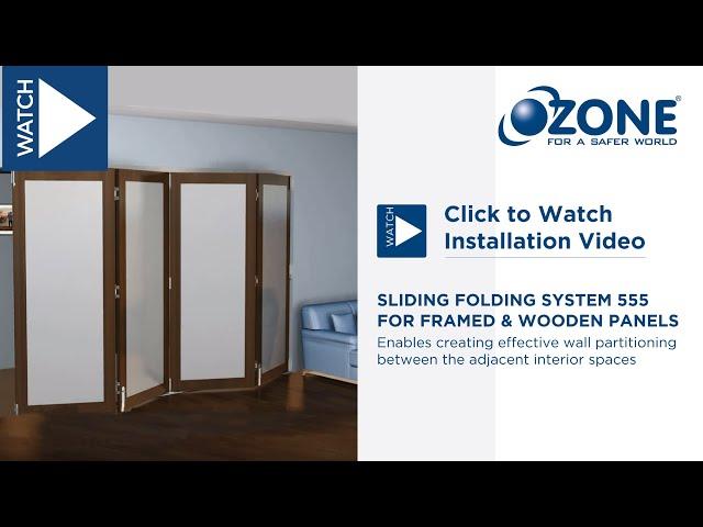 Sliding Folding System for Wood and Framed Panels (SL-WSFS-555) | Installation guide | Ozone