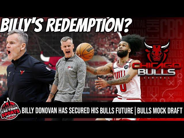 Billy Donovan Has secured His Future With The Chicago Bulls | Bulls Mock Draft Roundup