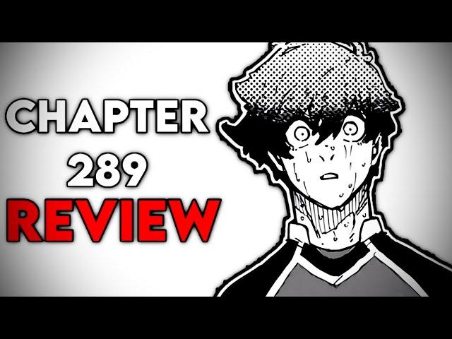 KAISER CRUSHES NESS HEART! | Blue Lock Chapter 289 Leaks & Spoilers Review/Discussion|