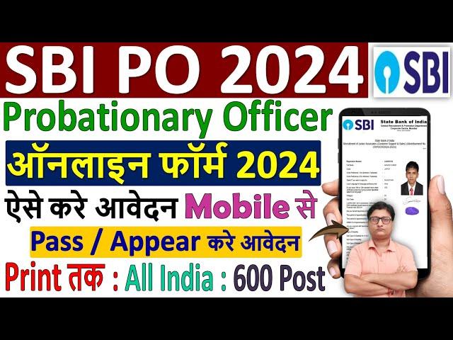 sbi po online form fill up 2024 ¦¦ sbi po form fill up 2024 ¦¦ how to fill sbi po online form 2024