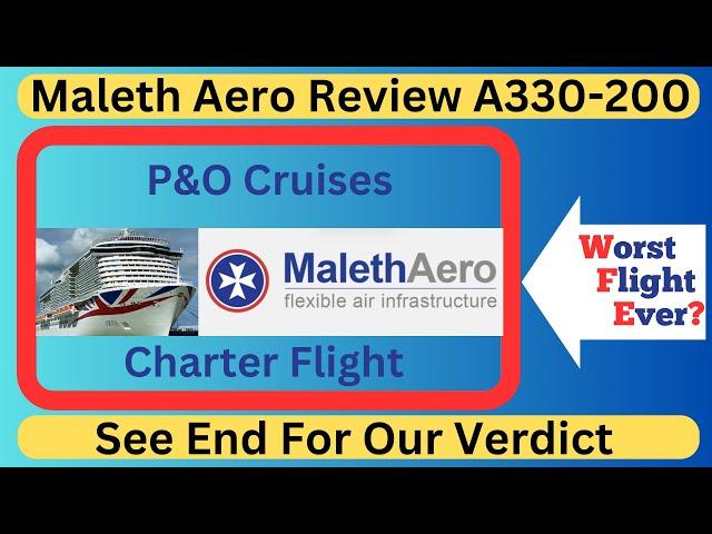 Maleth Aero Flight Review: P&O Fly Cruise Charter Flight