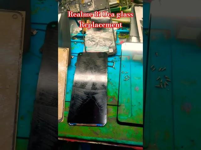Realme 8i Oca Glass Replacement #shortsfeed #shorts #besos #mobilerepairing #trending