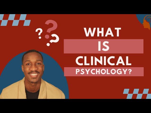 What is Clinical Psychology? | Is Clinical Psychology a Good Career?