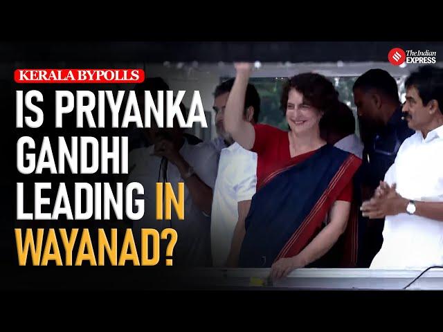 Kerala By Election Results 2024: Priyanka Gandhi takes early lead in Wayanad postal ballot trends