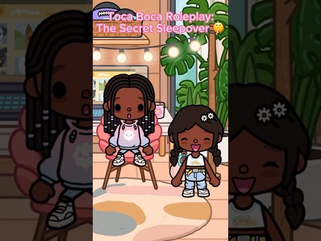 The Secret Sleepover In Toca Boca ‼️ #aesthetic #gaming #toca #tocaboca #tocalifeworld #tocalife