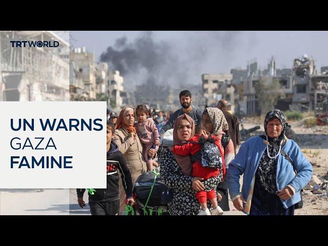 UN warns of famine and humanitarian crisis in Gaza