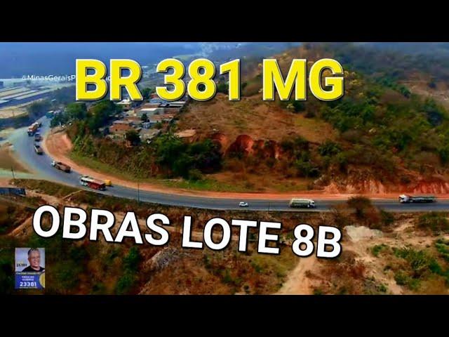 BR 381 OBRAS DUPLICAÇÃO LOTE 8B CIDADE DE SABARA MINAS GERAIS BRASIL GERALDO QUEIROZ 23.381.